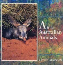 A Is For Australian Animals