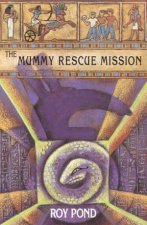 The Mummy Rescue Mission