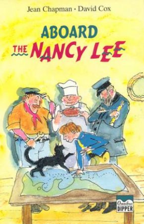 Dipper: Aboard The Nancy Lee by Jean Chapman