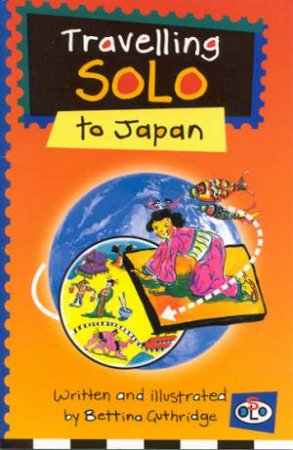 Travelling Solo To Japan by Bettina Guthridge