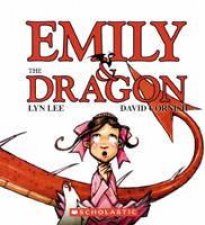Emily And The Dragon