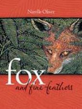 Fox and Fine Feathers