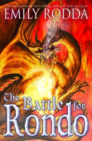 The Battle for Rondo by Emily Rodda