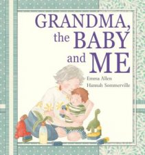 Grandma Baby and Me