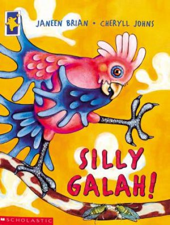 Silly Galah by Janeen Brian