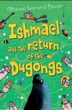 Ishmael and The Return of the Dugongs