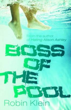 Boss of the Pool by Robin Klein