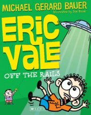 Eric Vale off the Rails