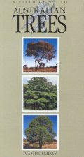 A Field Guide Australian Trees