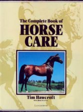 The Complete Book Of Horse Care