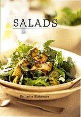 Salads by Katharine Blakemore