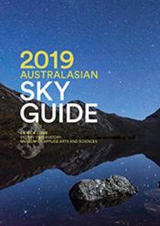 2019 Australasian Sky Guide by Nick Lomb