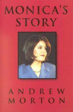 Monicas Story Monica Lewinsky
