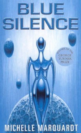 Blue Silence by Michelle Marquardt