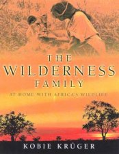 The Wilderness Family