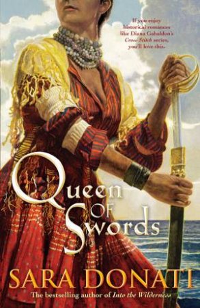 Queen of Swords by Sara Donati