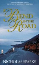 A Bend In The Road