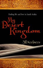 My Desert Kingdom