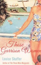 Those Garrison Women
