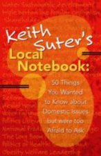 Keith Suters Local Notebook 50 Things You Wanted To Know About Domestic Issues But Were Too Afraid To Ask