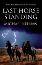 Last Horse Standing