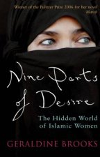 Nine Parts Of Desire The Hidden World Of Islamic Women