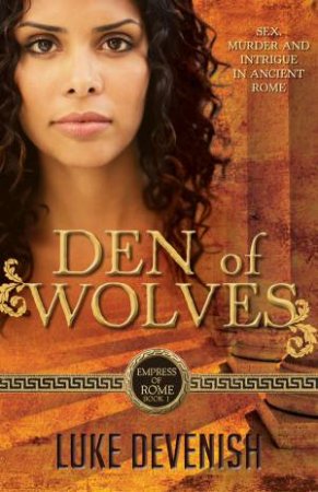 Den of Wolves by Luke Devenish