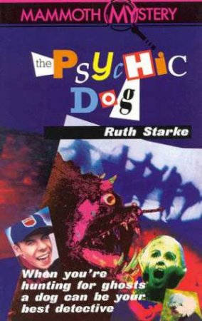 Psychic Dog by Ruth Starke