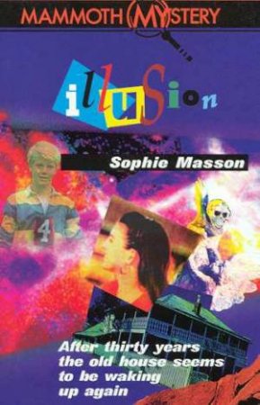 Illusion by Sophie Masson