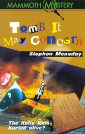 Tomb It May Concern by Stephen Measday