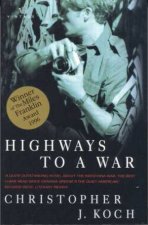Highways To A War