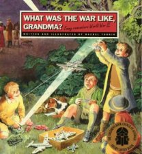 What Was The War Like Grandma