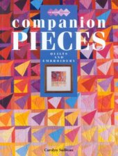 Companion Pieces Quilts  Embroidery