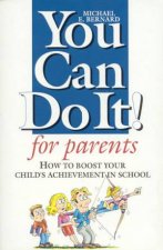 You Can Do It For Parents