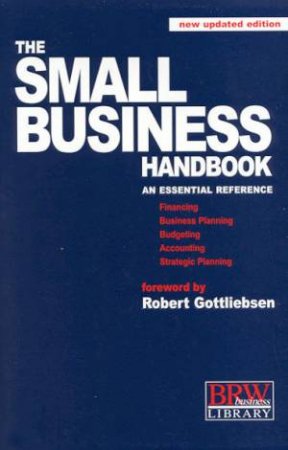 The Small Business Handbook by Robert Gottliebsen