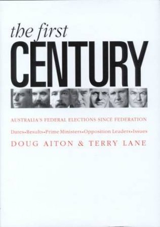 The First Century by Doug Aiton & Terry Lane