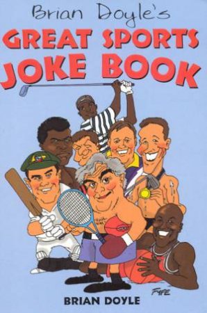 Great Sports Joke Book by Brian Doyle