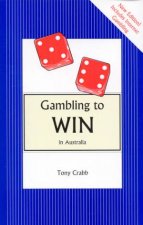 Gambling To Win In Australia