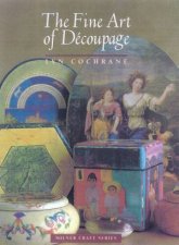 The Fine Art Of Decoupage