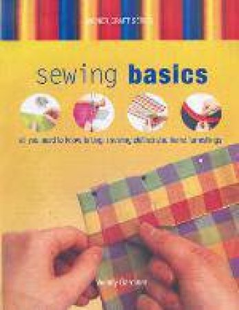 Sewing Basics by Wendy Gardiner