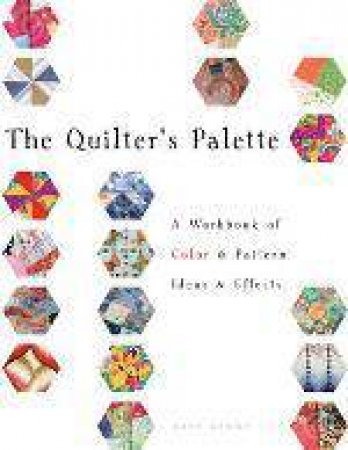 The Quilter's Palette by Katy Denny