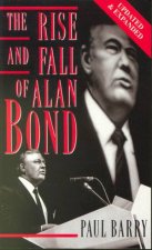 The Rise And Fall Of Alan Bond