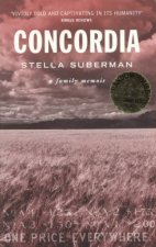 Concordia A Family Memoir