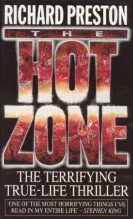 The Hot Zone by Richard Preston