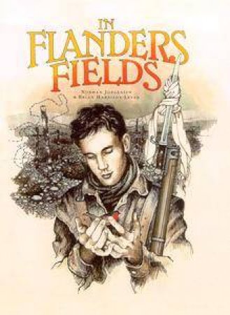 In Flanders Field by Norman Jorgensen & Brian Harrison-Lever