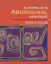 Australias Aboriginal Heritage