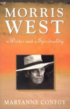 Morris West A Writer And  A Spirituality