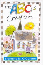 The ABCs Of The Church