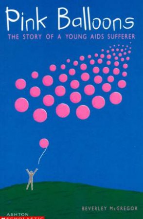 Pink Balloons: Skye Bussenschutt by Beverley McGregor