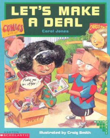 Mathshelf: Let's Make A Deal by Carol Jones